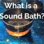 What is a sound bath?
